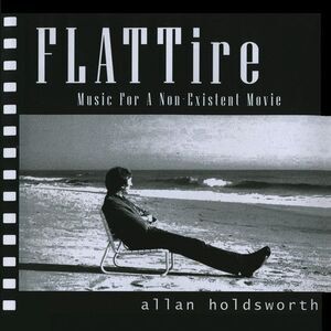 Allan Holdsworth - Flat Tire  CD